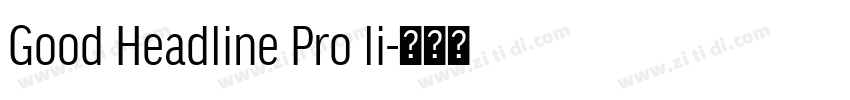 Good Headline Pro li字体转换